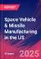 Space Vehicle & Missile Manufacturing in the US - Industry Market Research Report - Product Thumbnail Image