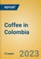 Coffee in Colombia - Product Image