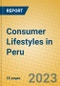 Consumer Lifestyles in Peru - Product Image