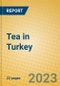 Tea in Turkey - Product Image