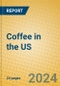 Coffee in the US - Product Thumbnail Image