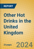 Other Hot Drinks in the United Kingdom- Product Image