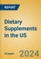 Dietary Supplements in the US - Product Image