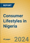 Consumer Lifestyles in Nigeria- Product Image