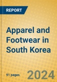 Apparel and Footwear in South Korea- Product Image