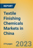 Textile Finishing Chemicals Markets in China- Product Image