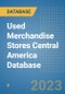 Used Merchandise Stores Central America Database - Product Thumbnail Image