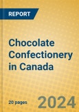 Chocolate Confectionery in Canada- Product Image