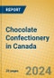 Chocolate Confectionery in Canada - Product Image