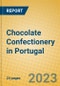 Chocolate Confectionery in Portugal - Product Thumbnail Image