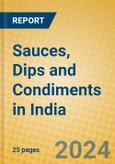 Sauces, Dips and Condiments in India- Product Image