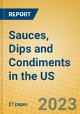 Sauces, Dips and Condiments in the US- Product Image