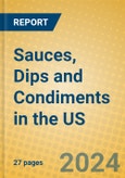 Sauces, Dips and Condiments in the US- Product Image