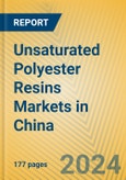 Unsaturated Polyester Resins Markets in China- Product Image