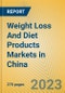 Weight Loss And Diet Products Markets in China - Product Image