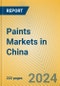 Paints Markets in China - Product Thumbnail Image