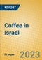 Coffee in Israel - Product Image