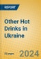 Other Hot Drinks in Ukraine - Product Image