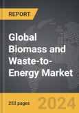 Biomass and Waste-to-Energy - Global Strategic Business Report- Product Image