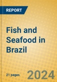 Fish and Seafood in Brazil- Product Image