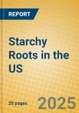 Starchy Roots in the US- Product Image