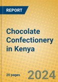 Chocolate Confectionery in Kenya- Product Image