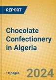 Chocolate Confectionery in Algeria- Product Image