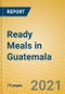 Ready Meals in Guatemala - Product Thumbnail Image
