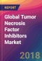 Global Tumor Necrosis Factor (TNF) Inhibitors Market Size, Market Share, Application Analysis, Regional Outlook, Growth Trends, Key Players, Competitive Strategies and Forecasts, 2018 To 2026 - Product Thumbnail Image