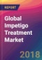 Global Impetigo Treatment Market Size, Market Share, Application Analysis, Regional Outlook, Growth Trends, Key Players, Competitive Strategies and Forecasts, 2018 To 2026 - Product Thumbnail Image