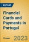 Financial Cards and Payments in Portugal - Product Thumbnail Image