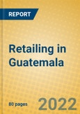 Retailing in Guatemala- Product Image