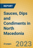Sauces, Dips and Condiments in North Macedonia- Product Image