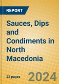 Sauces, Dips and Condiments in North Macedonia- Product Image