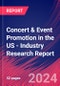Concert & Event Promotion in the US - Industry Research Report - Product Image