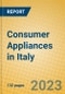 Consumer Appliances in Italy - Product Image