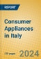 Consumer Appliances in Italy - Product Image