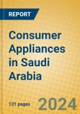 Consumer Appliances in Saudi Arabia- Product Image