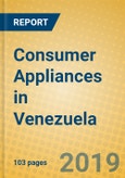 Consumer Appliances in Venezuela- Product Image