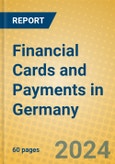 Financial Cards and Payments in Germany- Product Image