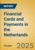 Financial Cards and Payments in the Netherlands- Product Image