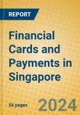 Financial Cards and Payments in Singapore- Product Image