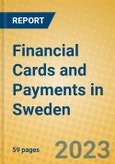 Financial Cards and Payments in Sweden- Product Image