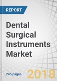 Dental Surgical Instruments Market by Product (Handheld Instruments, Laser, Dental Handpiece, Ultrasonic Instruments, Consumables), Therapeutic Area (Restorative Dentistry, Orthodontics), Patient Care Setting - Global Forecast to 2023- Product Image
