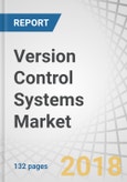 Version Control Systems Market by Type (Centralized Version Control Systems & Distributed Version Control Systems), Deployment Type (Cloud & On-Premises), Organization Size, Vertical (IT & Telecom, BFSI), and Region - Global Forecast to 2023- Product Image