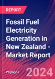 Fossil Fuel Electricity Generation in New Zealand - Industry Market Research Report- Product Image