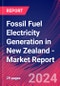 Fossil Fuel Electricity Generation in New Zealand - Industry Market Research Report - Product Image