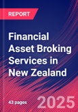 Financial Asset Broking Services in New Zealand - Industry Market Research Report- Product Image