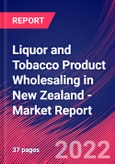 Liquor and Tobacco Product Wholesaling in New Zealand - Industry Market Research Report- Product Image