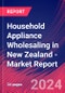 Household Appliance Wholesaling in New Zealand - Industry Market Research Report - Product Image